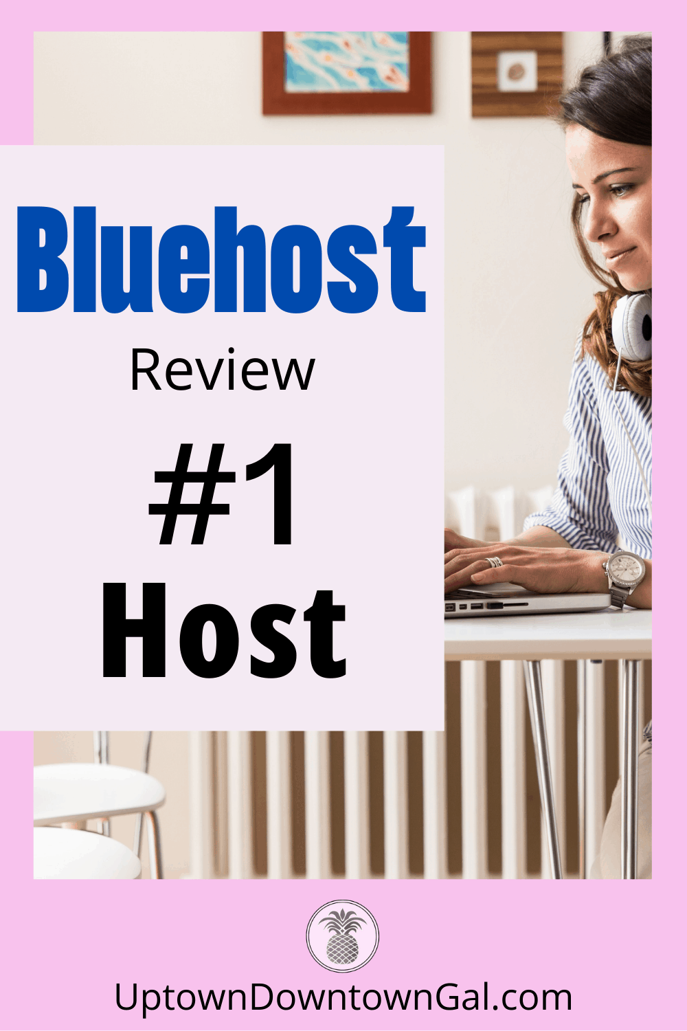 Bluehost Review #1 Host
