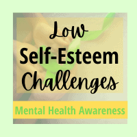 Low Self-Esteem And Mental Health
